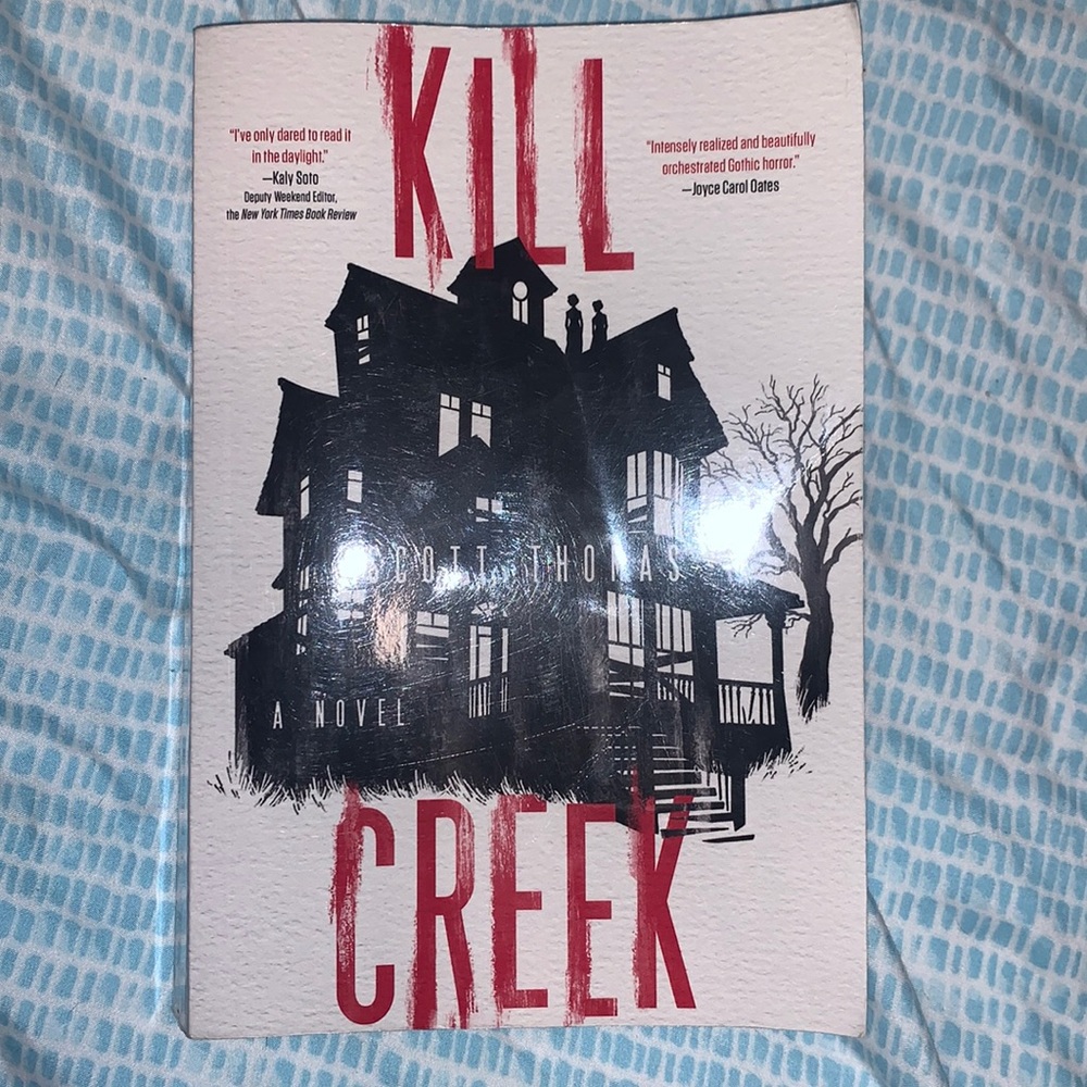 Book- Kill Creek by Scott Thomas